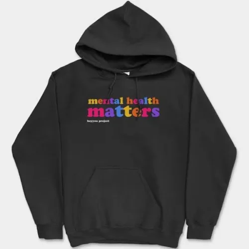 Mental Health Matters Hoodie